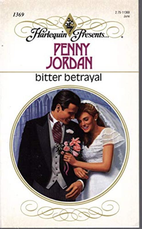 Book cover for "Bitter Betrayal" by Penny Jordan