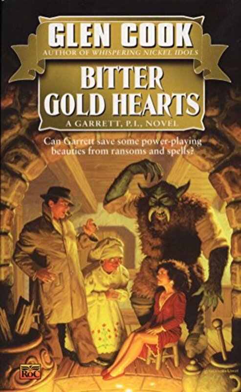 Book cover for "Bitter Gold Hearts" by Glen Cook