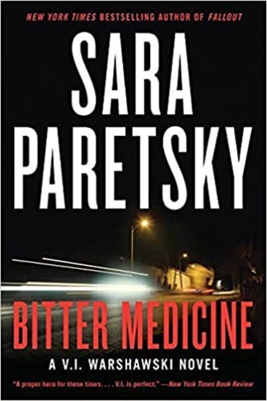Book cover for "Bitter Medicine" by Sara Paretsky