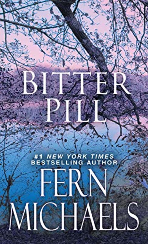 Book cover for "Bitter Pill" by Fern Michaels