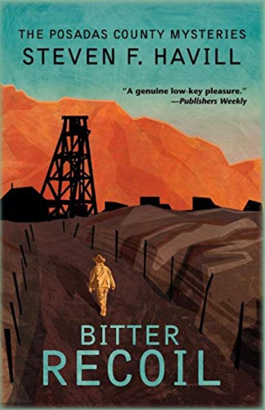Book cover for "Bitter Recoil" by Steven F Havill