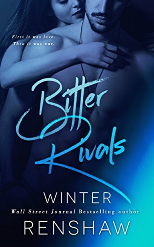 Book cover for "Bitter Rivals" by Winter Renshaw