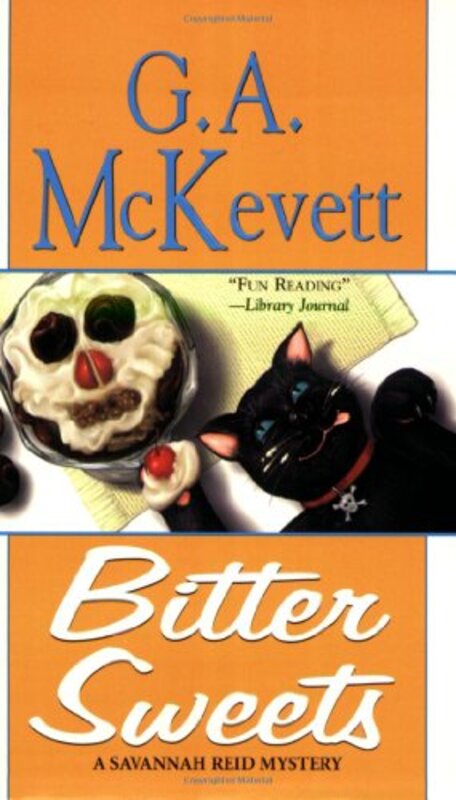 Book cover for "Bitter Sweets" by G. A. McKevett