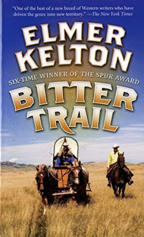 Book cover for "Bitter Trail" by Elmer Kelton