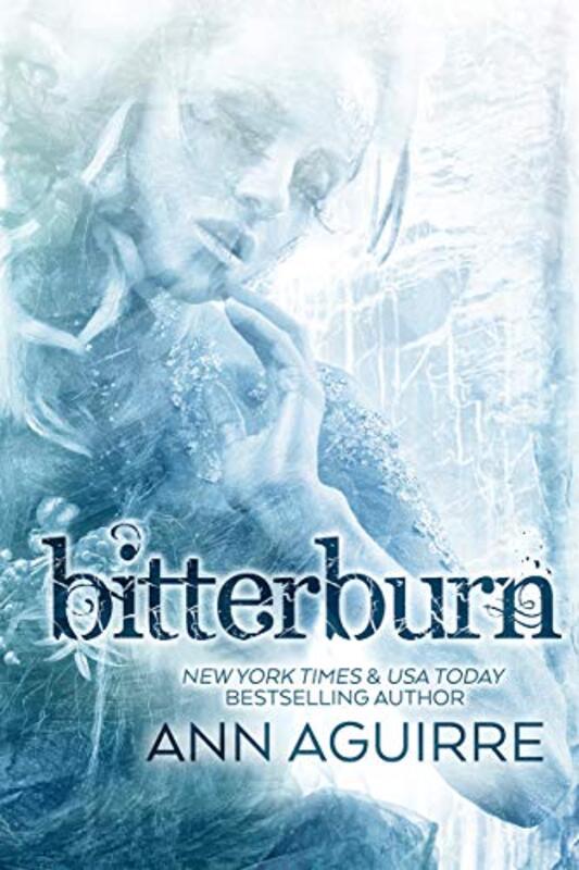 Book cover for "Bitterburn" by Ann Aguirre