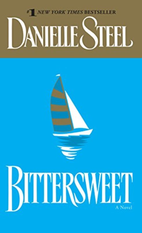 Book cover for "Bittersweet" by Danielle Steel