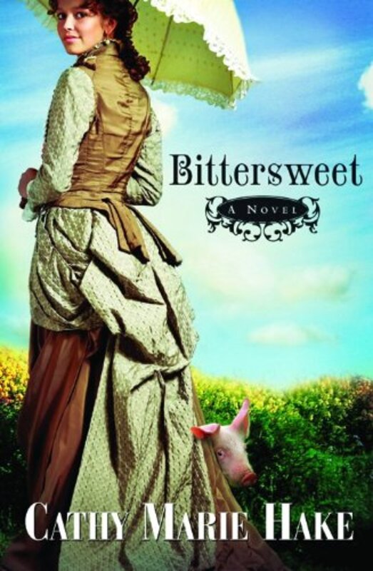Book cover for "Bittersweet" by Cathy Marie Hake