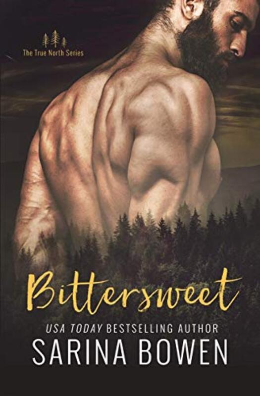 Book cover for "Bittersweet" by Sarina Bowen
