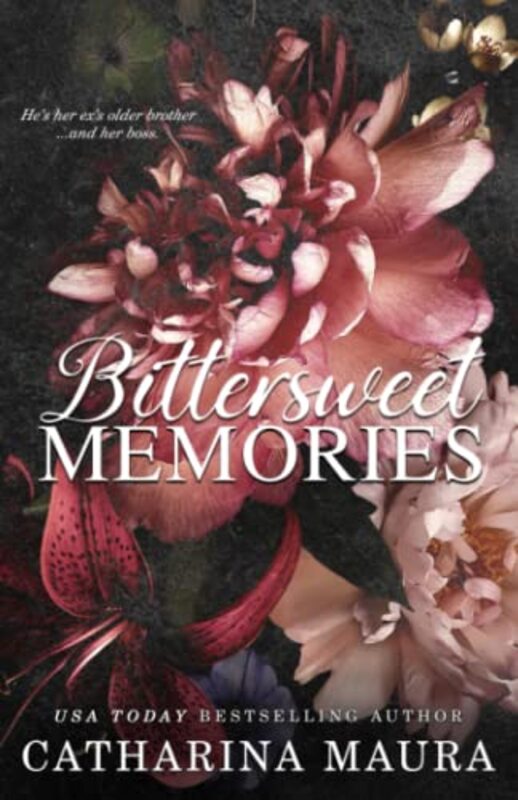 Book cover for "Bittersweet Memories" by Catharina Maura