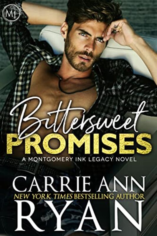 Book cover for "Bittersweet Promises" by Carrie Ann Ryan