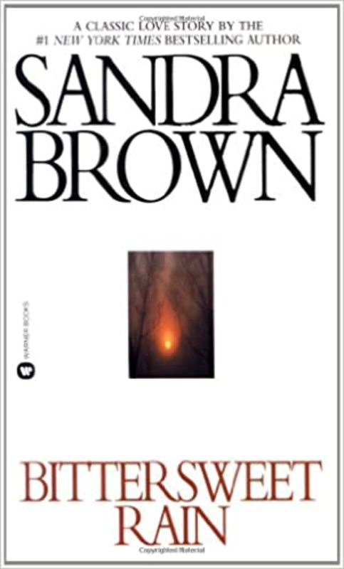 Book cover for "Bittersweet Rain" by Sandra Brown