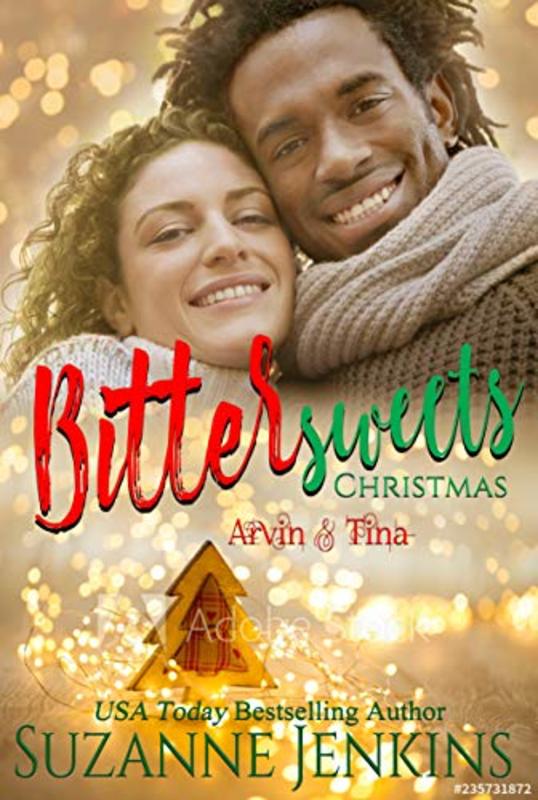 Book cover for "Bittersweets Christmas - Arvin and Tina" by Suzanne Jenkins