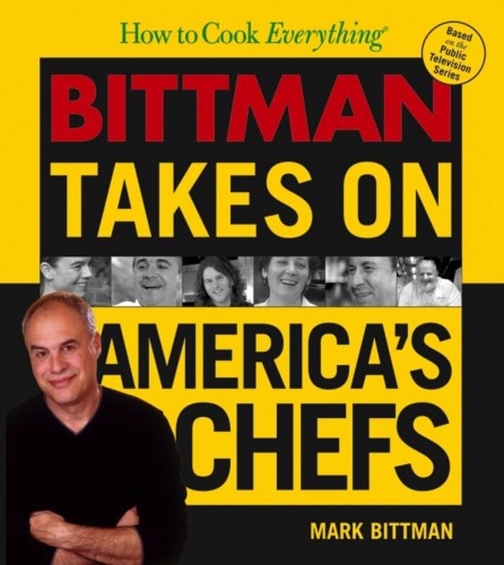 Book cover for "Bittman Takes on America's Chefs"