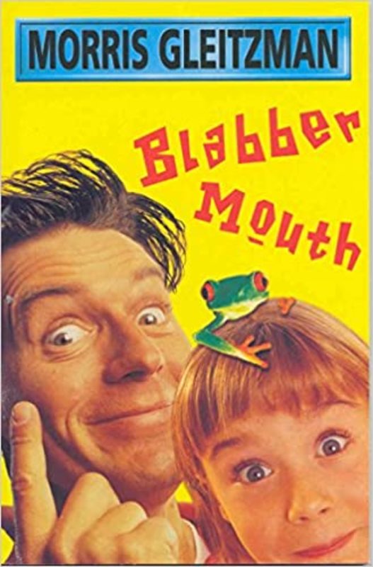 Book cover for "Blabber Mouth" by Morris Gleitzman