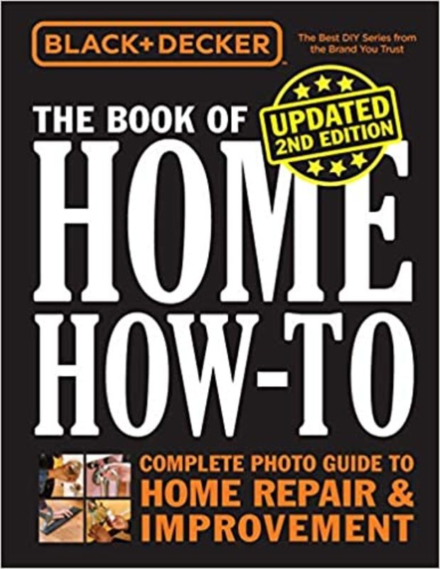 Book cover for "Black & Decker The Book of Home How-to" by Cool Springs Press