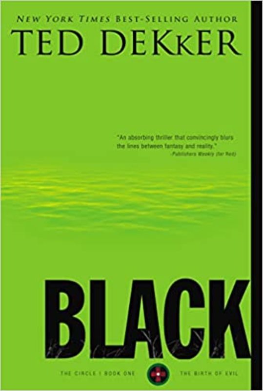 Book cover for "Black" by Ted Dekker