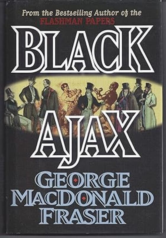 Book cover for "Black Ajax" by George MacDonald Fraser