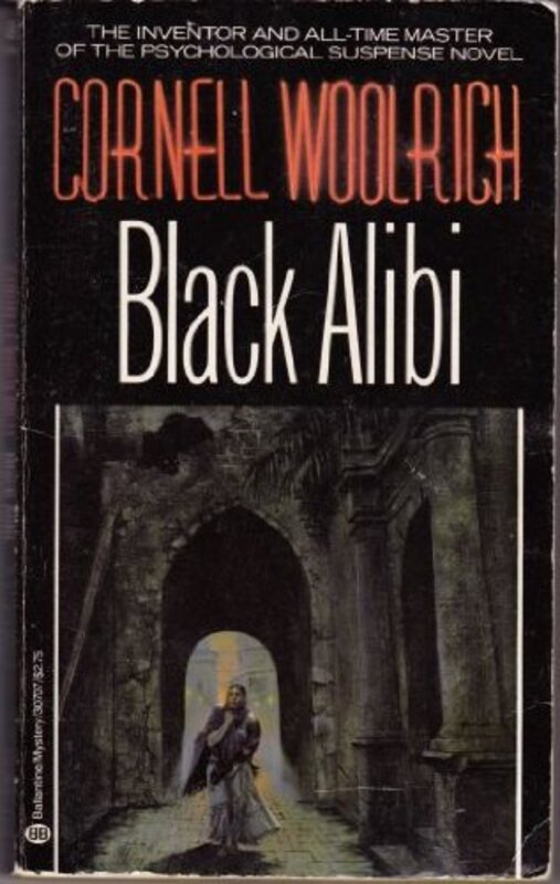 Book cover for "Black Alibi" by Cornell Woolrich