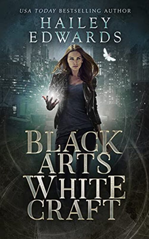 Book cover for "Black Arts, White Craft" by Hailey Edwards