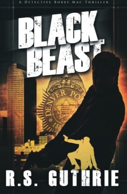 Book cover for "Black Beast" by RS Guthrie