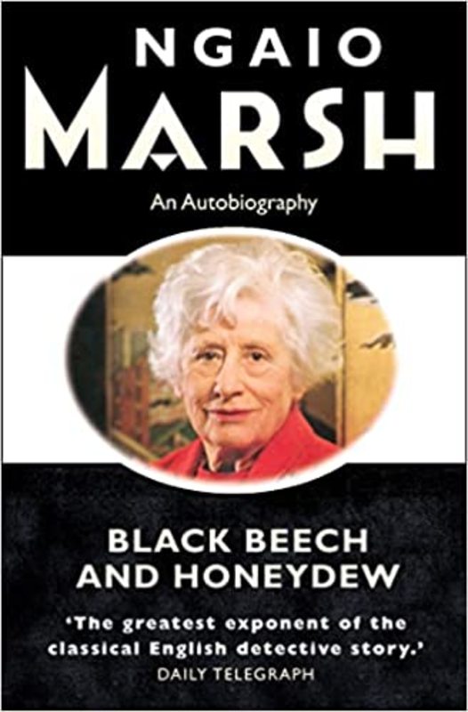 Book cover for "Black Beech and Honeydew" by Ngaio Marsh