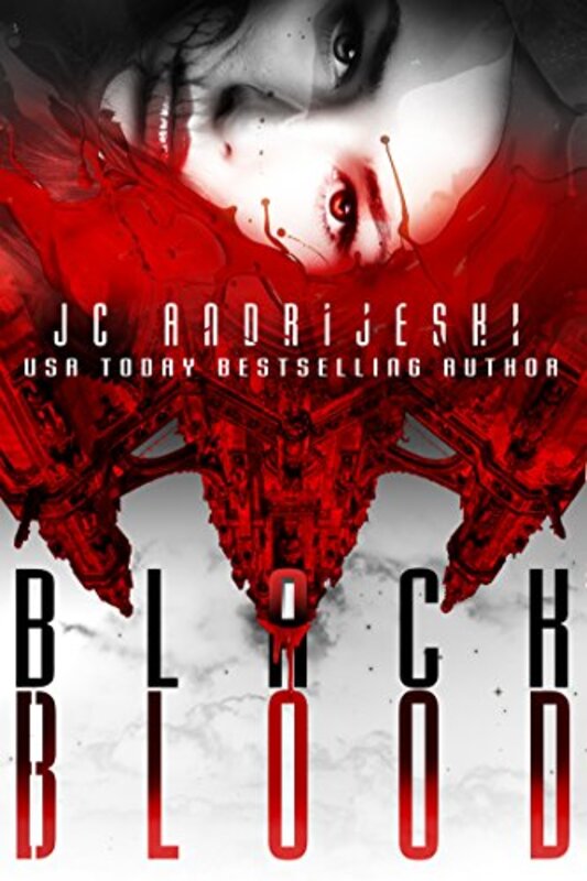 Book cover for "Black Blood" by JC Andrijeski