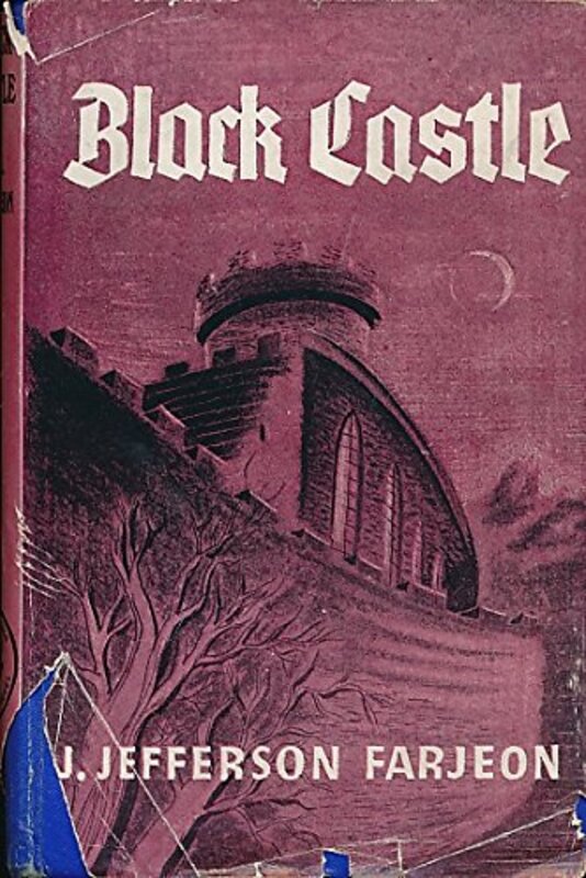 Book cover for "Black Castle" by Joseph Jefferson Farjeon
