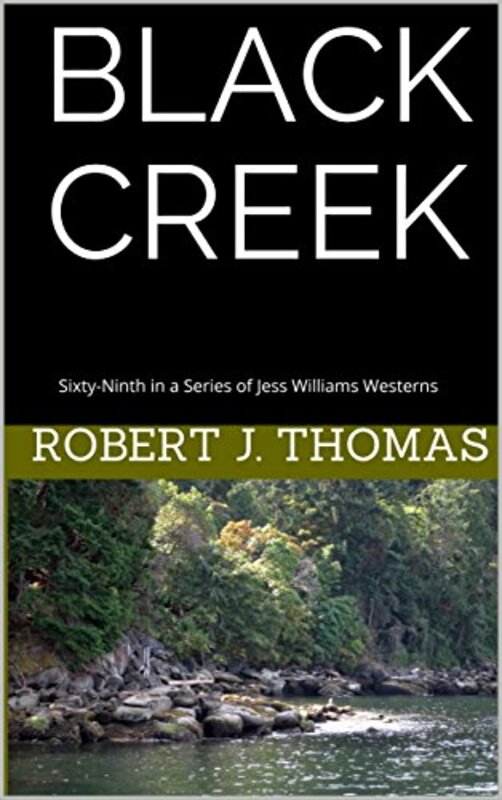 Book cover for "Black Creek" by Robert J Thomas