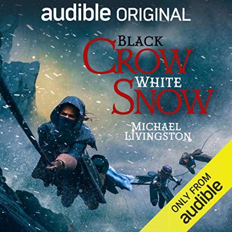 Book cover for "Black Crow, White Snow" by Michael Livingston