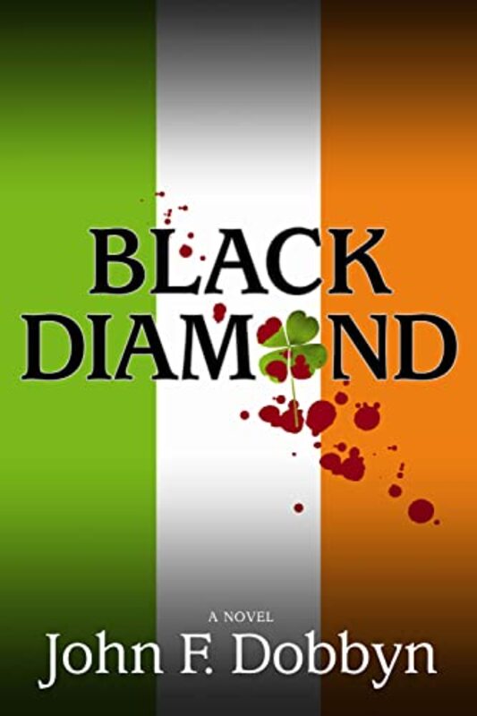 Book cover for "Black Diamond" by John F Dobbyn