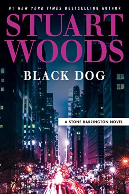 Book cover for "Black Dog" by Stuart Woods