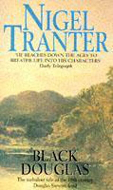 Book cover for "Black Douglas" by Nigel Tranter