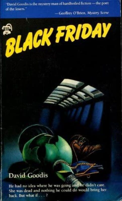 Book cover for "Black Friday" by David Goodis