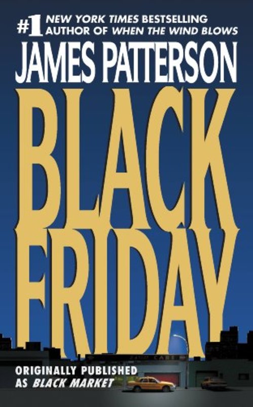 Book cover for "Black Friday" by James Patterson