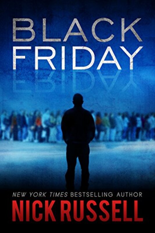 Book cover for "Black Friday" by Nick Russell