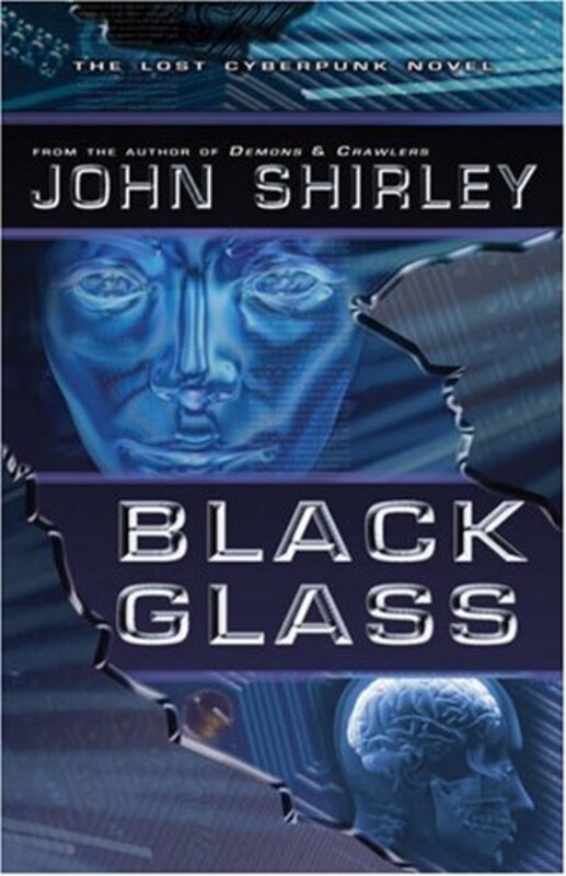 Book cover for "Black Glass" by John Shirley