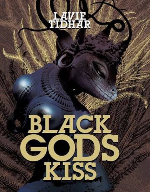 Book cover for "Black Gods Kiss" by Lavie Tidhar