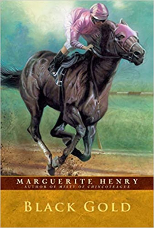 Book cover for "Black Gold" by Marguerite Henry