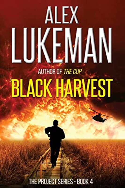 Book cover for "Black Harvest" by Alex Lukeman