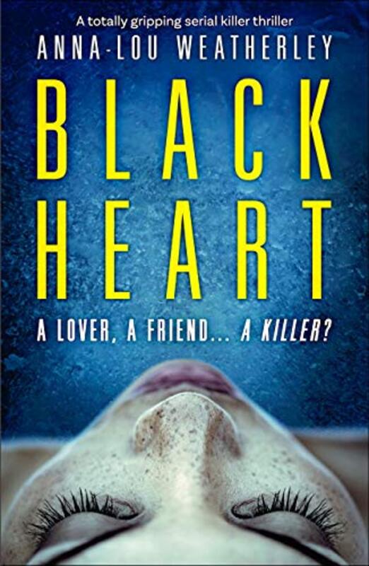 Book cover for "Black Heart" by Anna Lou Weatherley