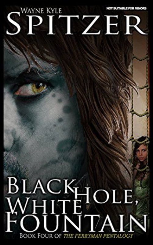 Book cover for "Black Hole, White Fountain" by Wayne Kyle Spitzer