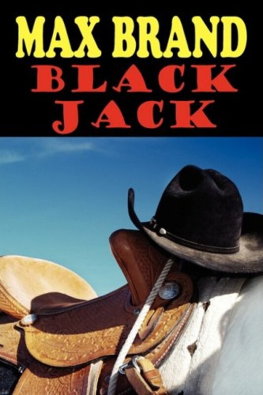 Book cover for "Black Jack" by Max Brand