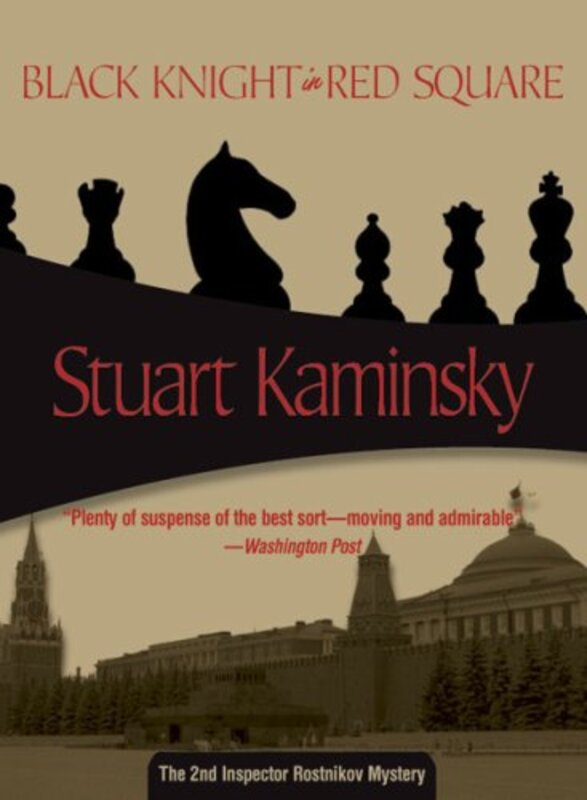 Book cover for "Black Knight in Red Square" by Stuart M Kaminsky