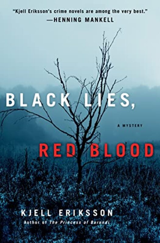 Book cover for "Black Lies, Red Blood" by Kjell Eriksson