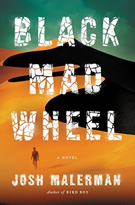 Book cover for "Black Mad Wheel" by Josh Malerman