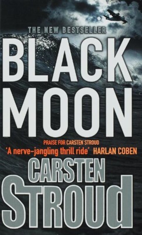 Book cover for "Black Moon" by Carsten Stroud
