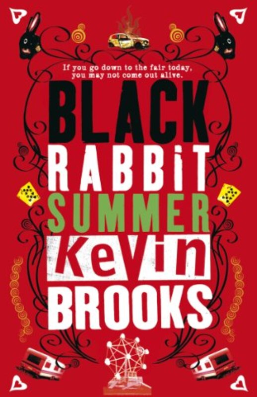 Book cover for "Black Rabbit Summer" by Kevin Brooks