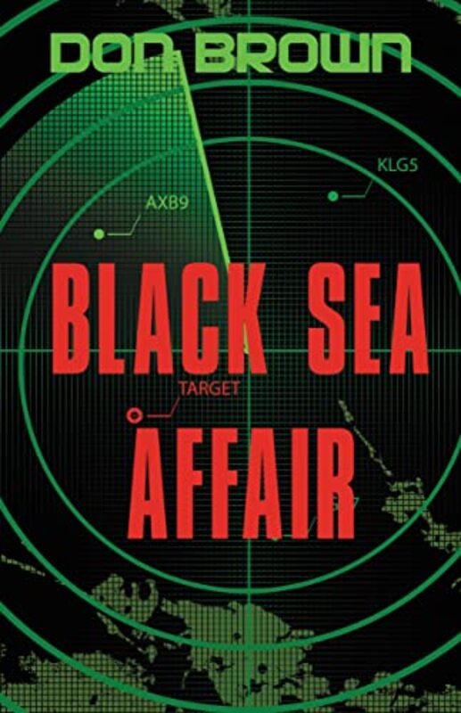 Book cover for "Black Sea Affair" by Don Brown