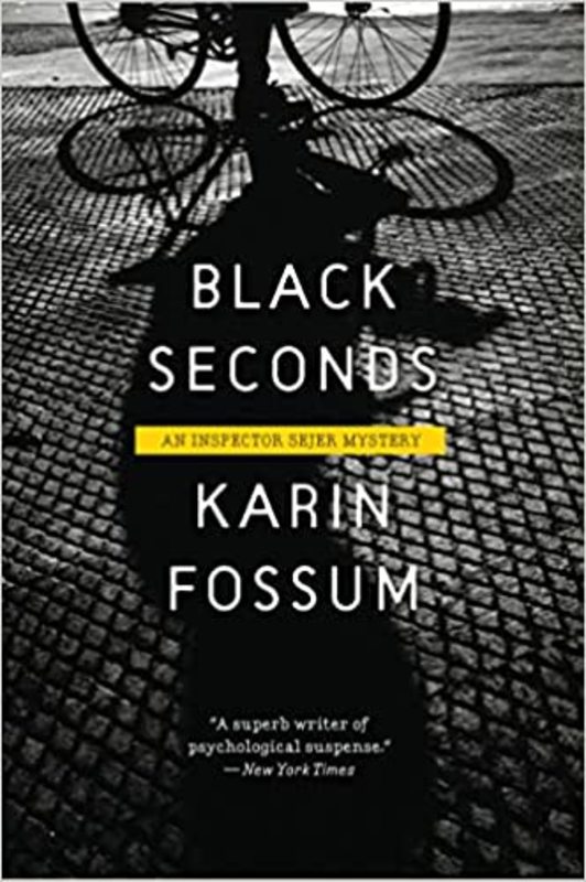 Book cover for "Black Seconds" by Karin Fossum