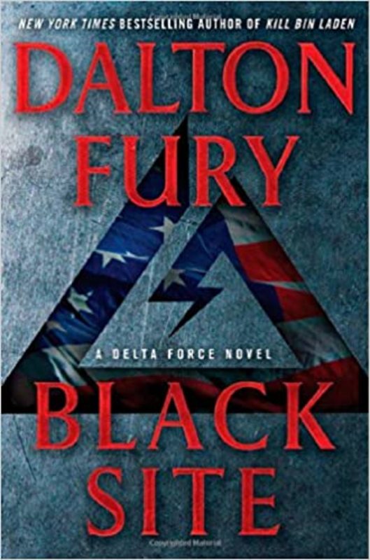 Book cover for "Black Site" by Dalton Fury